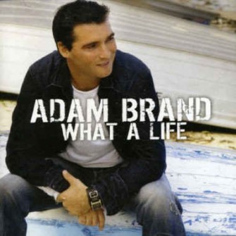 Brand ,Adam - What A Life